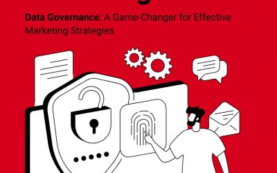 Data Governance: A Game-Changer for Effective Marketing Strategies